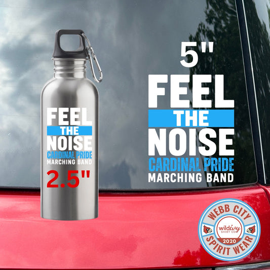 Band Boosters Fundraiser: Window/Cup Decal Feel The Noise
