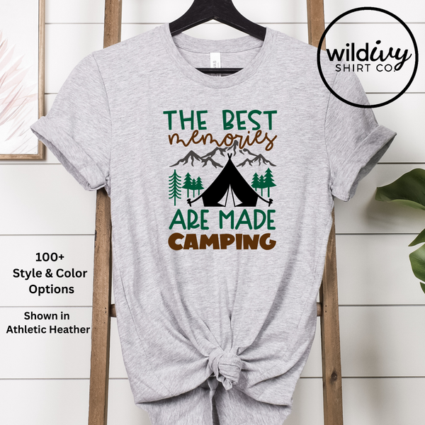 The Best Memories Are Made Camping (color)